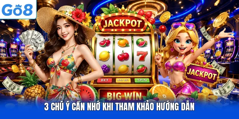 3 chú ý cần nhớ khi tham khảo hướng dẫn